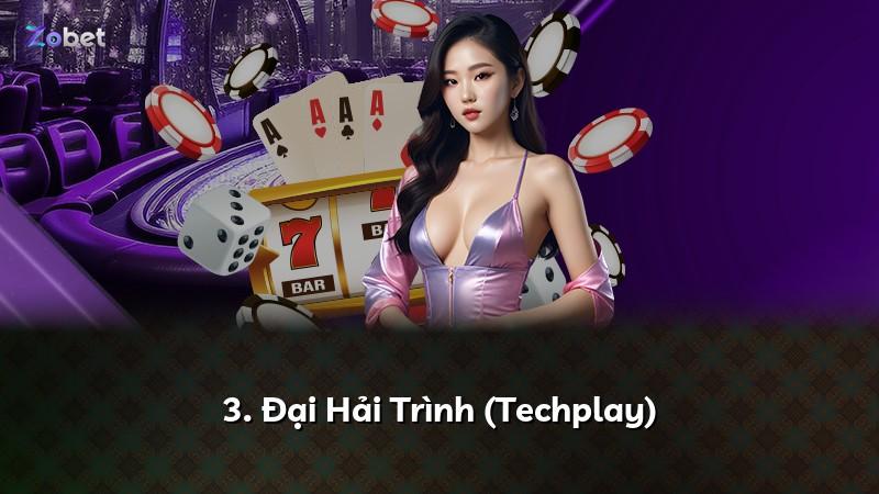3. Đại Hải Trình (Techplay)