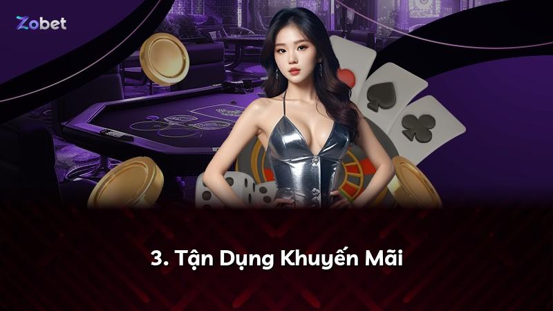 3. Tận Dụng Khuyến Mãi