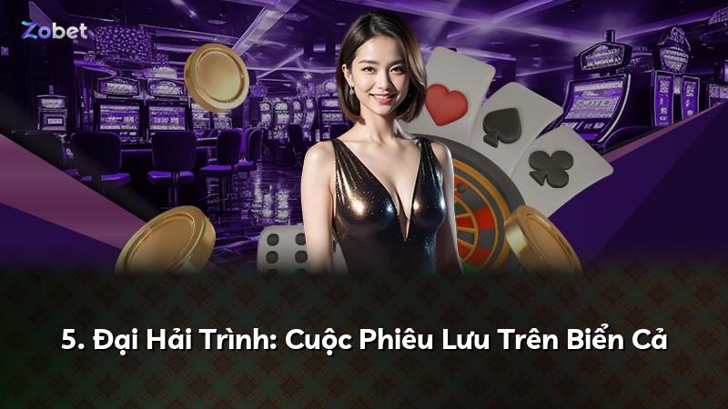 5. Đại Hải Trình: Cuộc Phiêu Lưu Trên Biển Cả