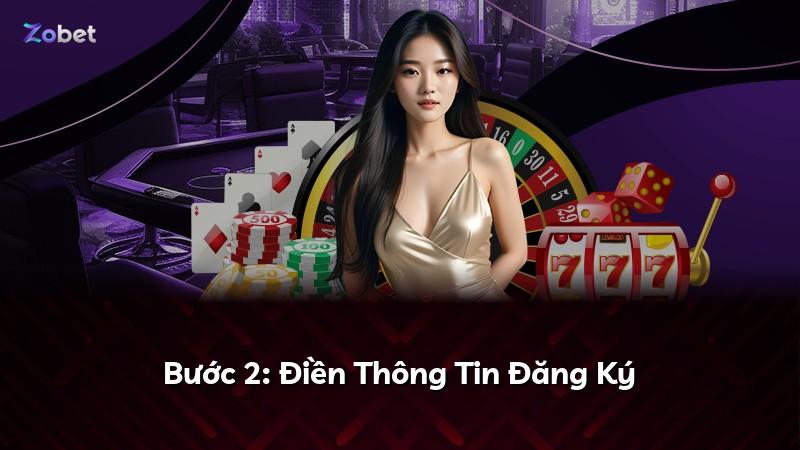 Bước 2: Điền Thông Tin Đăng Ký