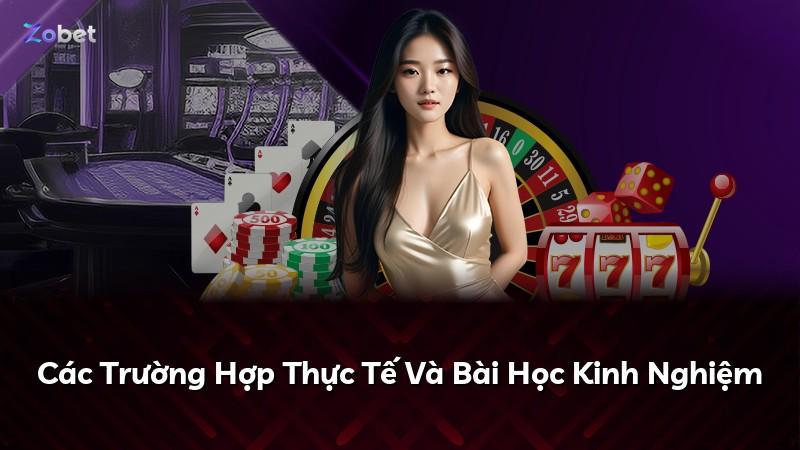 Các Trường Hợp Thực Tế Và Bài Học Kinh Nghiệm