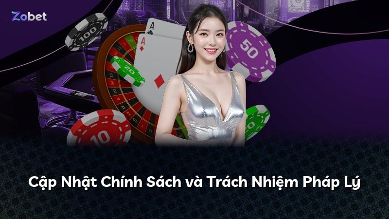 Cập Nhật Chính Sách và Trách Nhiệm Pháp Lý