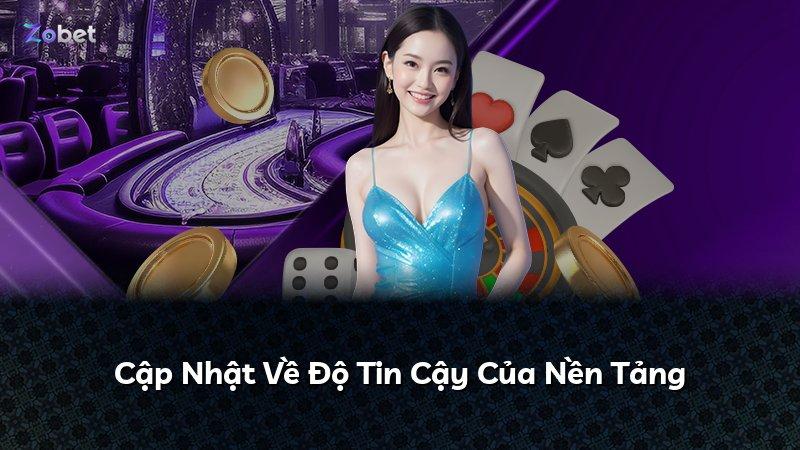 Cập Nhật Về Độ Tin Cậy Của Nền Tảng