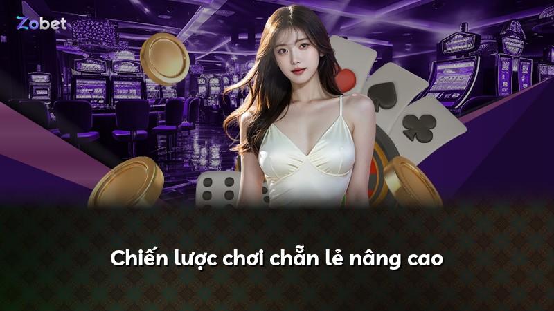 Chiến lược chơi chẵn lẻ nâng cao