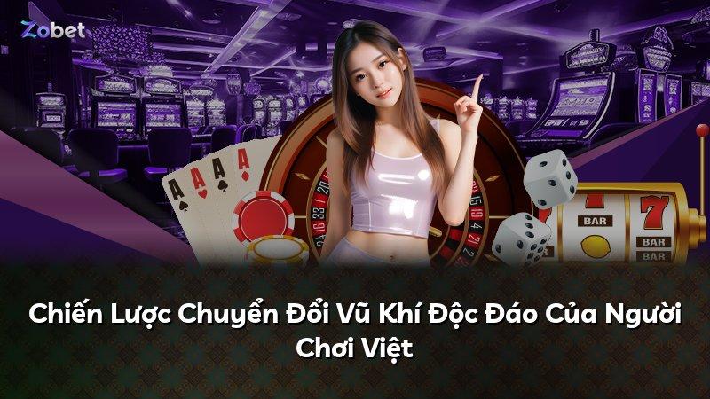 Chiến Lược Chuyển Đổi Vũ Khí Độc Đáo Của Người Chơi Việt