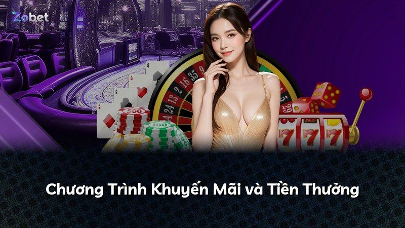 Chương Trình Khuyến Mãi và Tiền Thưởng