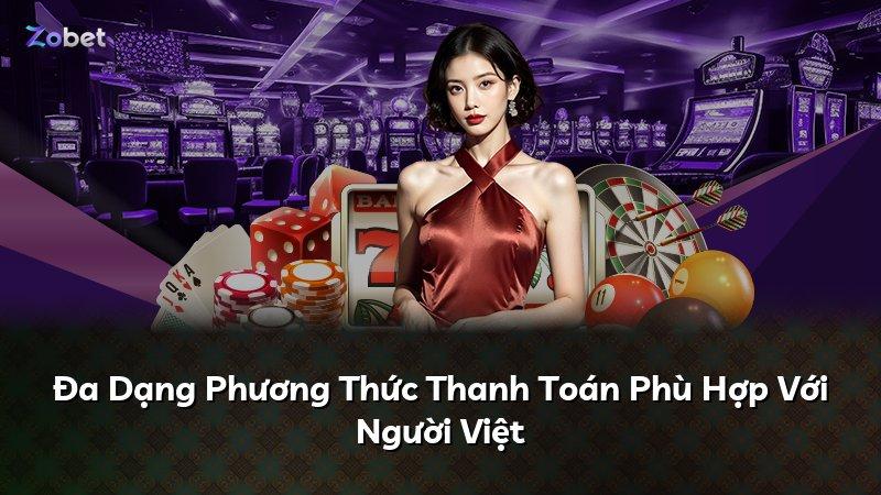 Đa Dạng Phương Thức Thanh Toán Phù Hợp Với Người Việt