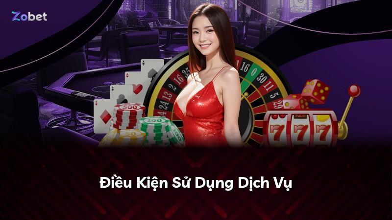 Điều Kiện Sử Dụng Dịch Vụ