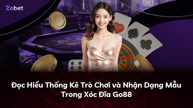 Đọc Hiểu Thống Kê Trò Chơi và Nhận Dạng Mẫu Trong Xóc Đĩa Go88