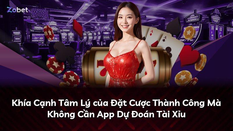 Khía Cạnh Tâm Lý của Đặt Cược Thành Công Mà Không Cần App Dự Đoán Tài Xỉu