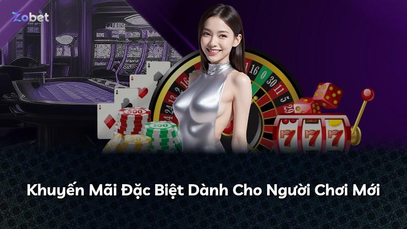 Khuyến Mãi Đặc Biệt Dành Cho Người Chơi Mới