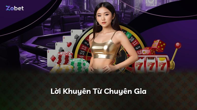 Lời Khuyên Từ Chuyên Gia