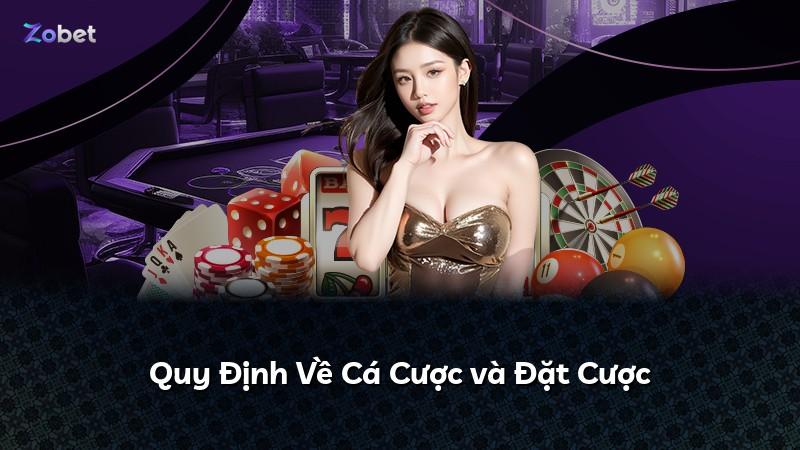 Quy Định Về Cá Cược và Đặt Cược