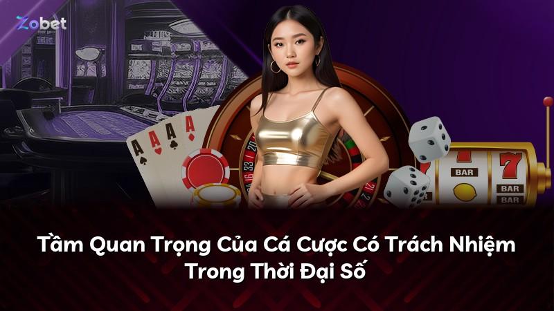 Tầm Quan Trọng Của Cá Cược Có Trách Nhiệm Trong Thời Đại Số