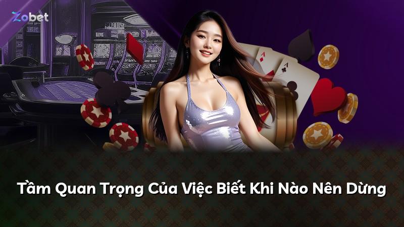 Tầm Quan Trọng Của Việc Biết Khi Nào Nên Dừng