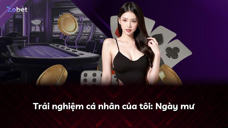 Trải nghiệm cá nhân của tôi: Ngày mư