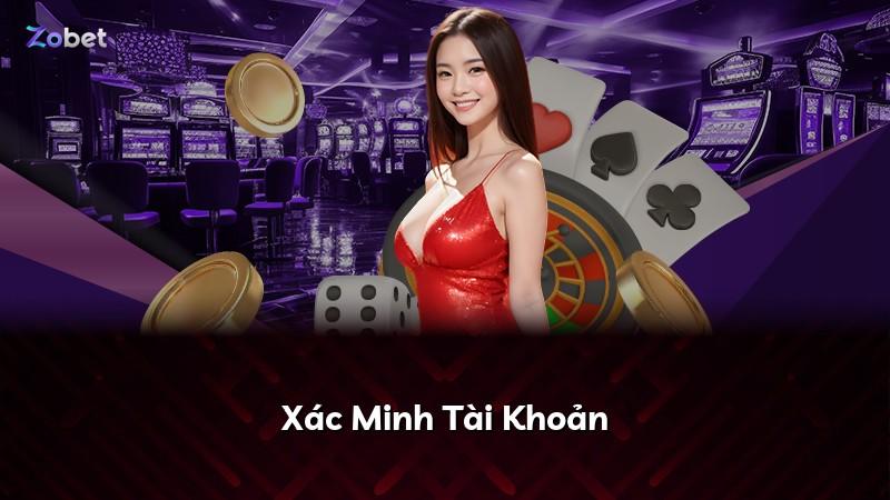 Xác Minh Tài Khoản