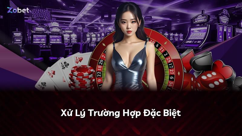 Xử Lý Trường Hợp Đặc Biệt
